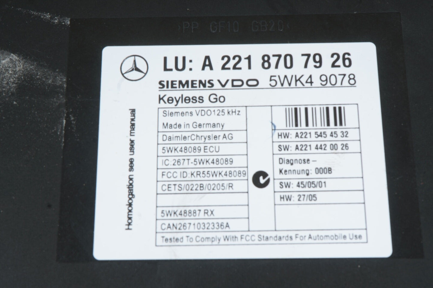 07-10 MERCEDES BENZ S 550 THEFT LOCKING KEYLESS ENTRY CONTROL MODULE UNIT OEM