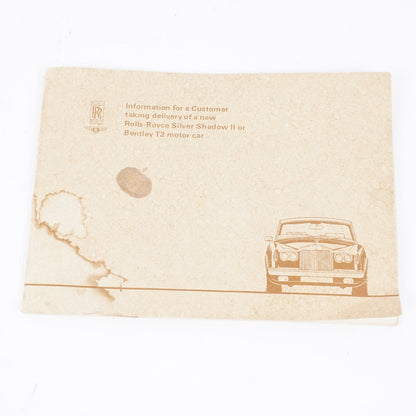 ROLLS ROYCE SILVER SHADOW II BENTLEY T2 INFOMARTION FOR CUSTOMER